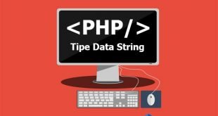 Tutorial Belajar PHP : Tipe Data String