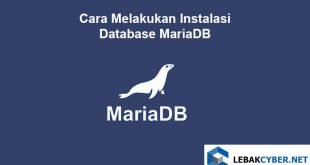 Cara Melakukan Instalasi Database MariaDB