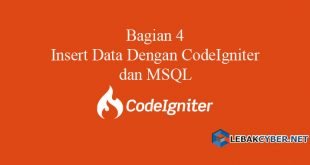 Insert Data Dengan CodeIgniter dan MySQL