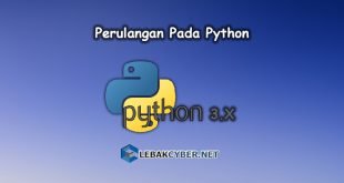 Tutorial Python - Perulangan Pada Python