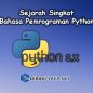 Sejarah Singkat Bahasa Pemrograman Python