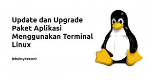 Update dan Upgrade Paket Aplikasi Menggunakan Terminal Linux