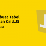 membuat tabel dengan grid.js