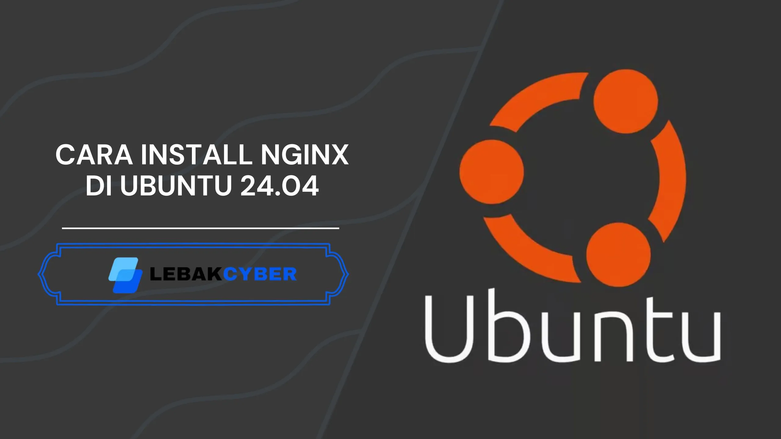 Cara Install Nginx di Ubuntu 24.04
